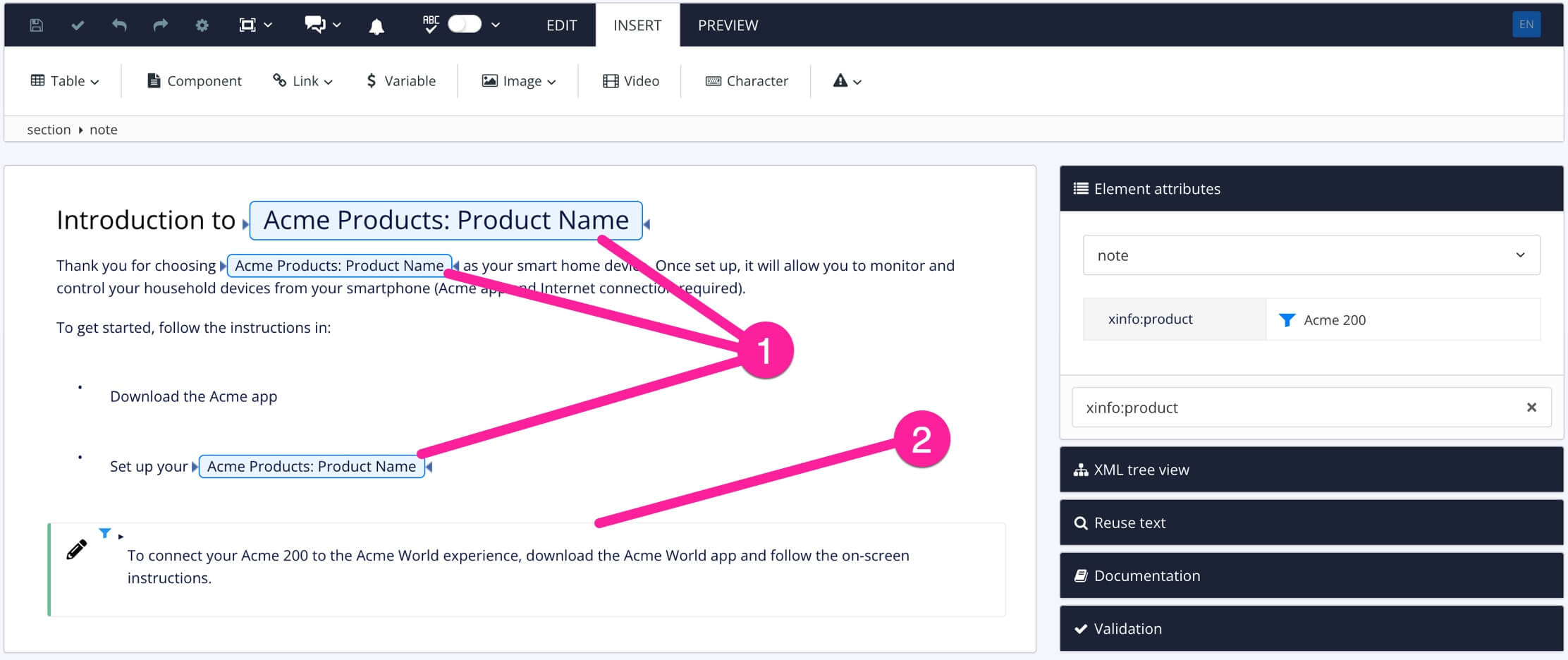 Topic in the editor. It has numbered labels. 1 points to the product name variables in the content. 2 points to a note that has a filter.