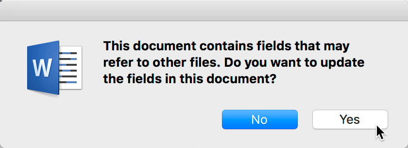 Message displayed in Microsoft Word. It asks if you want to update the fields in this document.