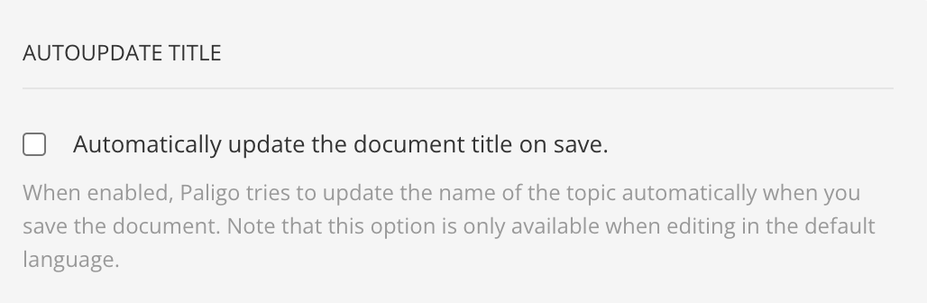 Editor settings. Autoupdate title section. There is a checkbox labelled Automatically update the document title on save.