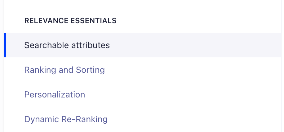 Algolia index settings. The RELEVANCE ESSENTIALS section has many subsections. The Searchable attributes subsection is highlighted.