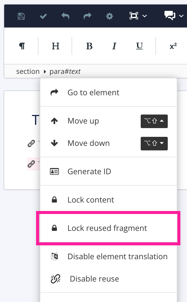 Paligo editor shows the para element in the Element Structure Menu has been selected. The para element's menu is shown and the Lock reused fragment option is highlighted.