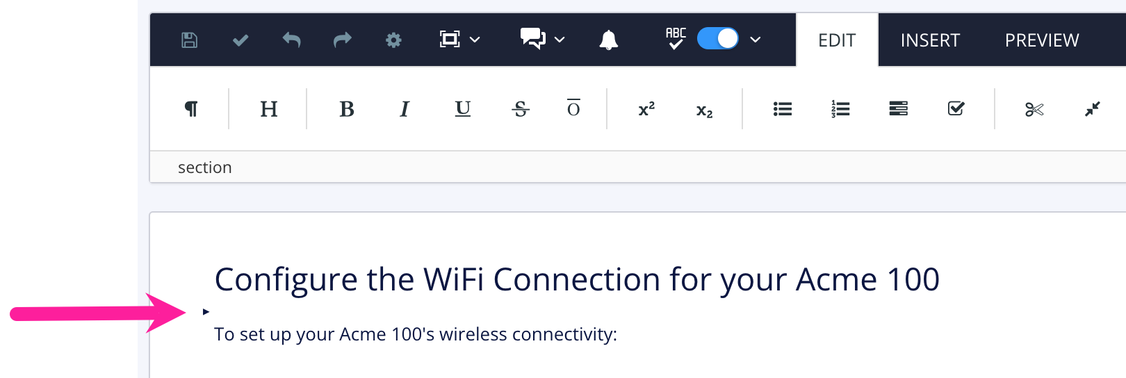 Topic showing "Configure the WiFi Connections for your ACME 100" as a title. The cursor is positioned below the title, but above the first paragraph in the topic.