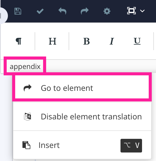 Close-up of element structure menu. The appendix element is selected revealing a menu. The go to element option is highlighted in the menu.