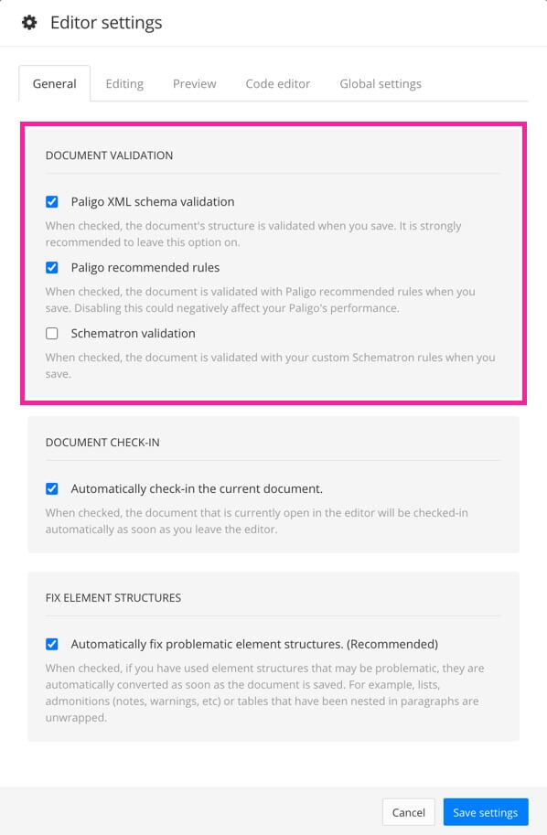 Editor settings for a topic. The general tab is selected and a callout box highlights the document validation options. There are checkboxes for Paligo XML schema, Paligo recommended rules, and Schematron validation.