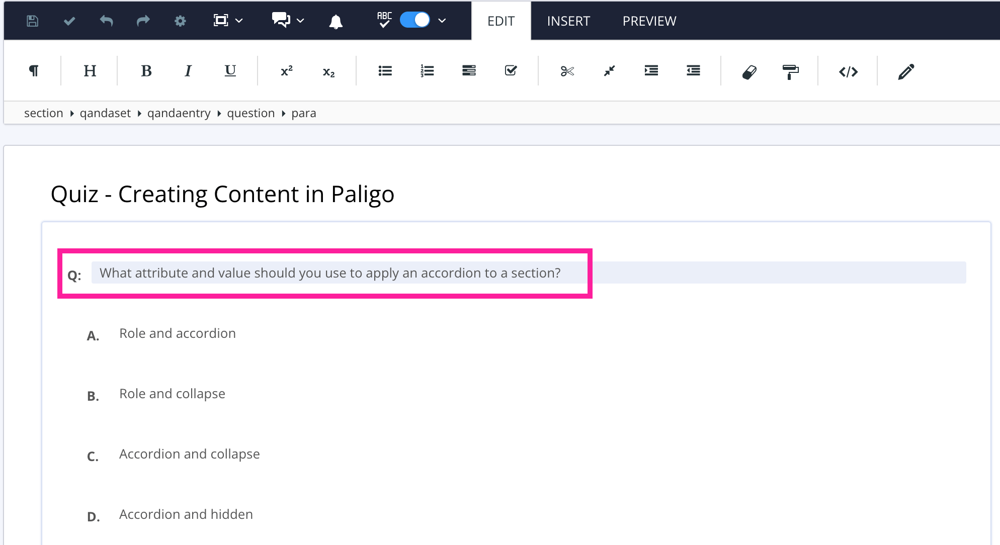 Quiz topic in the Paligo editor. A Question is highlighted to show that a user has selected a question in the quiz.